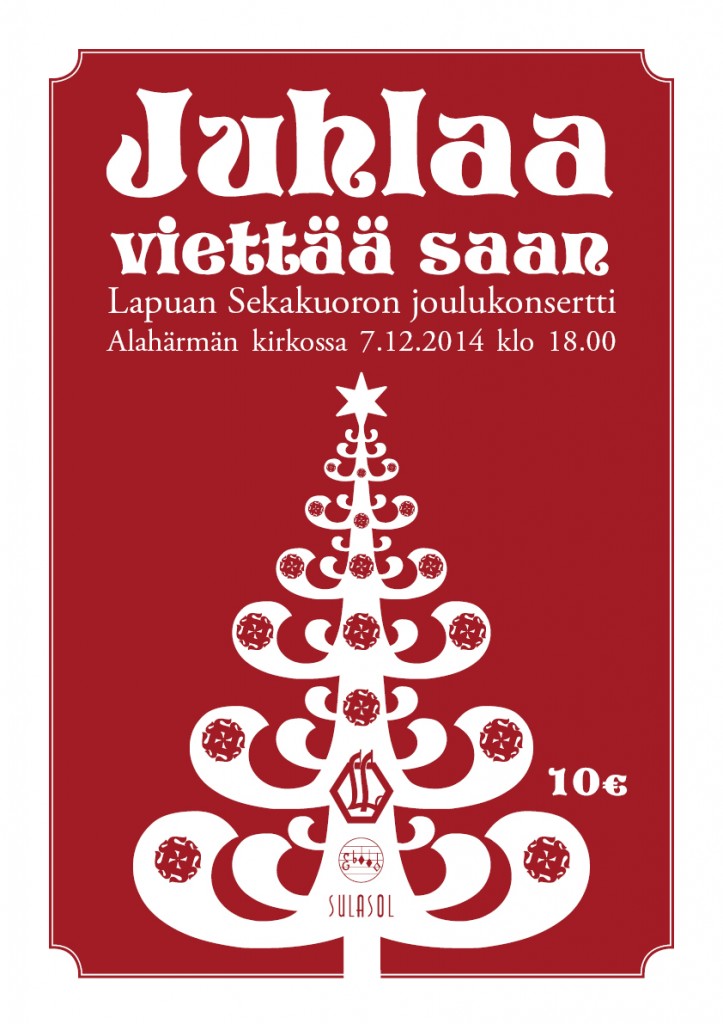 Juhlaa viettää saan – Lapuan Sekakuoron joulukonsertti Alahärmän kirkossa 7.12.2014